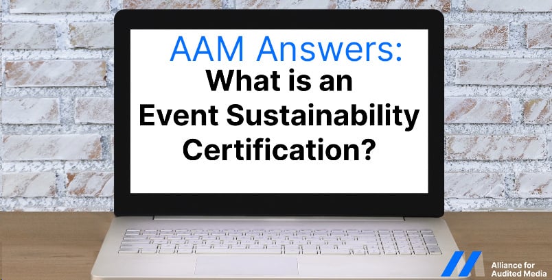 AAM Answers: What is an Event Sustainability Certification?